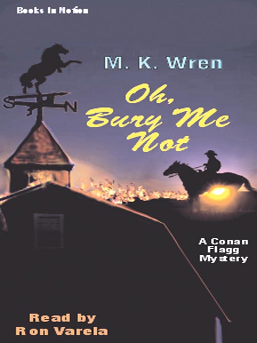 Title details for Oh, Bury Me Not by M.K. Wren - Available